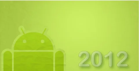 2012’den beklentiler: Android