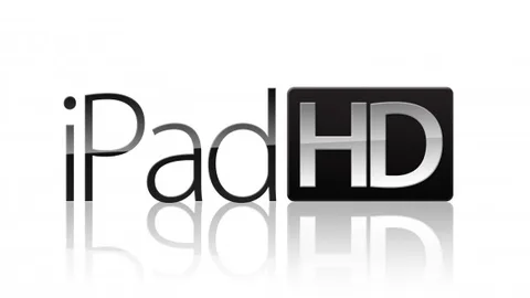 iPad HD adının olasılığı artıyor