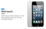 Apple arka kamera barındırmayan 16 GB kapasiteli beşinci nesil iPod touch’ı duyurdu