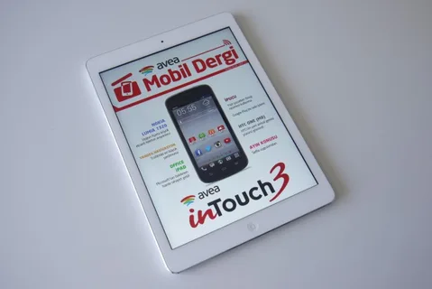 Avea Mobil Dergi NİSAN 2014 sayısı yayında, bu sayıda neler var?