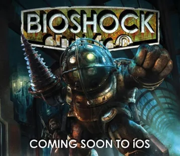 BioShock iPhone ve iPad’e geliyor