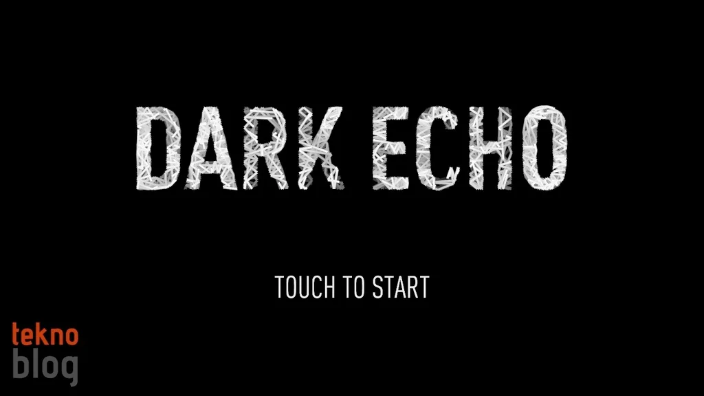 Dark Echo: Karanlığı ve gerilimi iliklerinizde hissedin