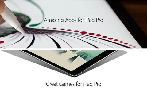 iPad Pro’ya özel uygulamalar App Store’da öne çıkarılıyor