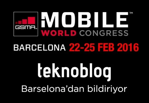 MWC 2016’yı Barselona’dan bildiren Teknoblog ile takip edin