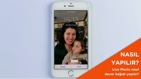 iPhone 6s ve 6s Plus ile çekilmiş Live Photo nasıl duvar kağıdı yapılır?