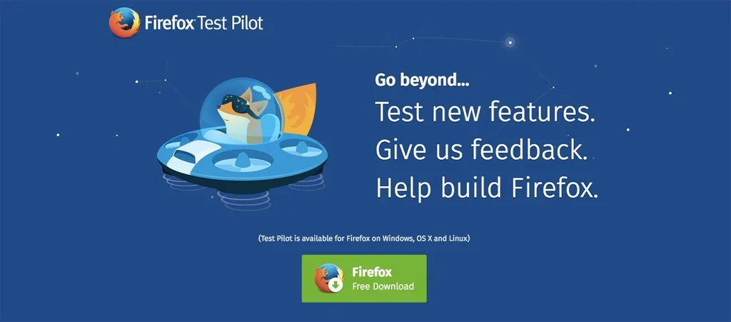 Firefox Test Pilot ile kullanıcılar yeni özellikleri deneyecek