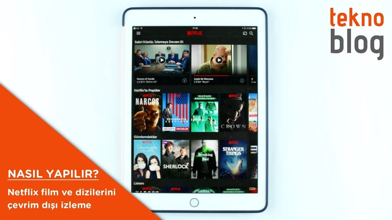 netflix çevrimdışı izleme