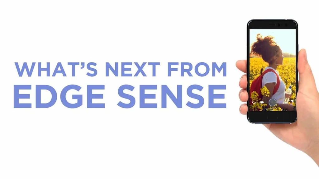 HTC U11’deki Edge Sense için yeni yetenekler geliyor