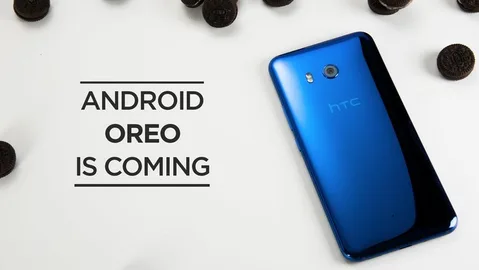 HTC U11 Android Oreo güncellemesini 2017 bitmeden alacak