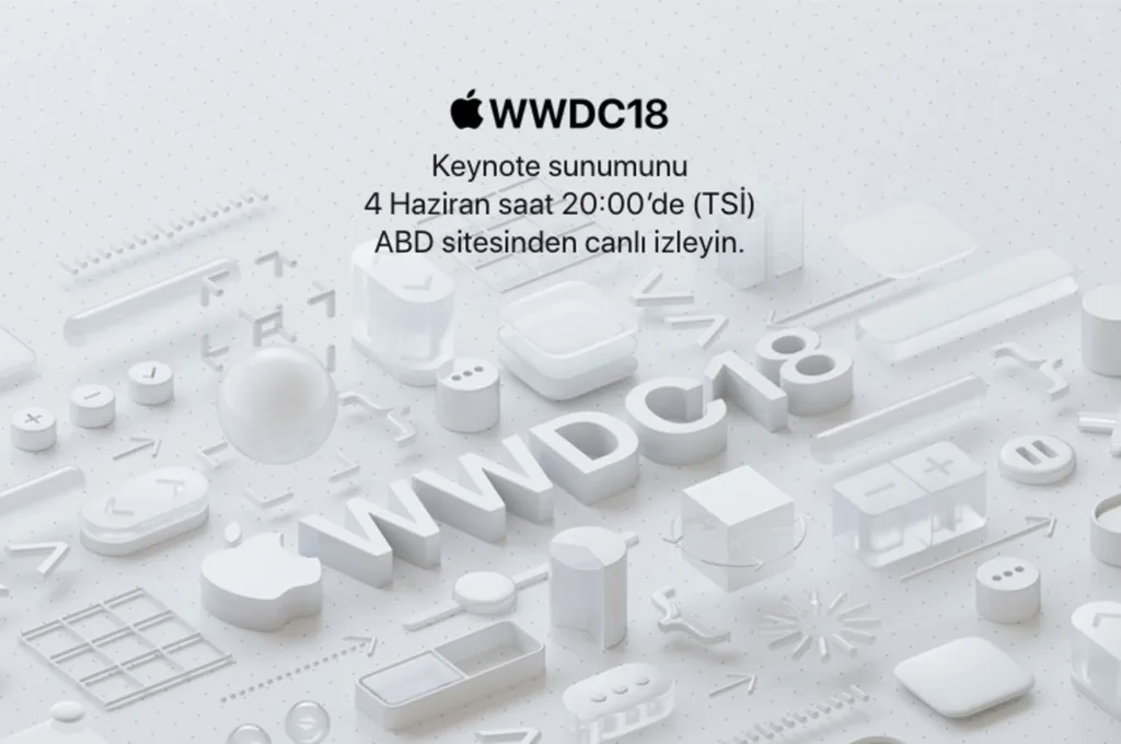 Apple 4 Haziran’daki WWDC 2018 açılış konuşmasını canlı yayınlayacak