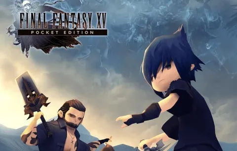 Final Fantasy XV Pocket Edition Nintendo Switch’e geliyor