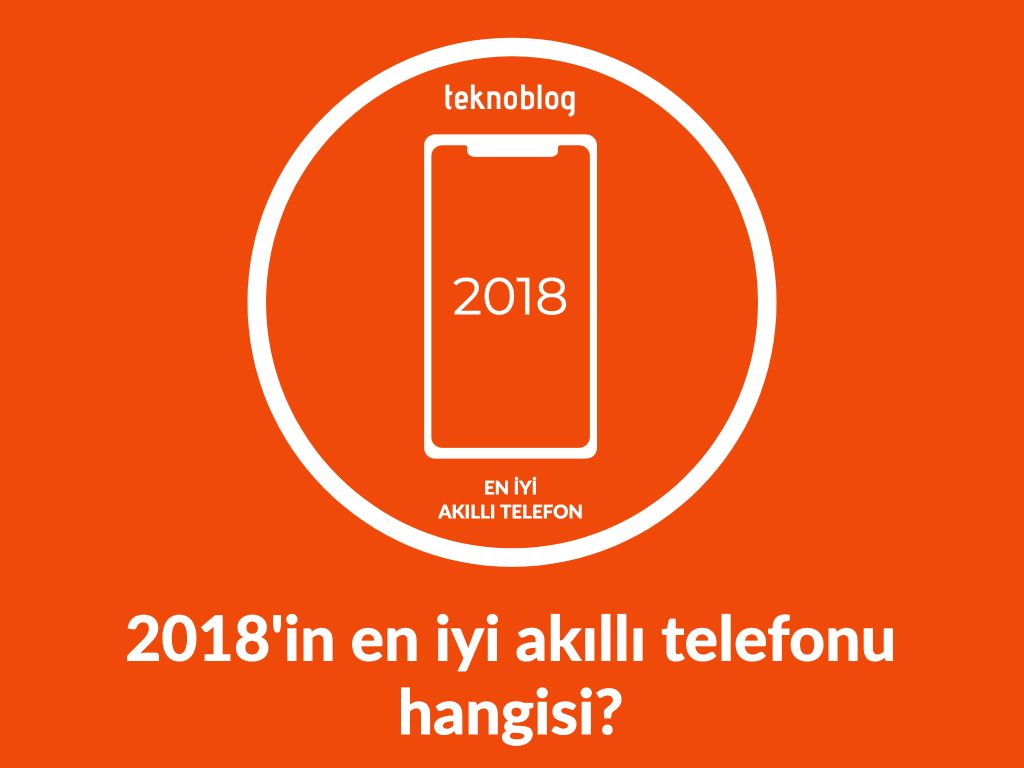 2018 en iyi akıllı telefonu anketi