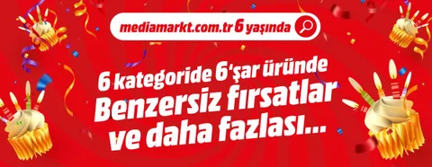 Mediamarkt.com.tr’nin 6’ncı yaşına özel indirimler