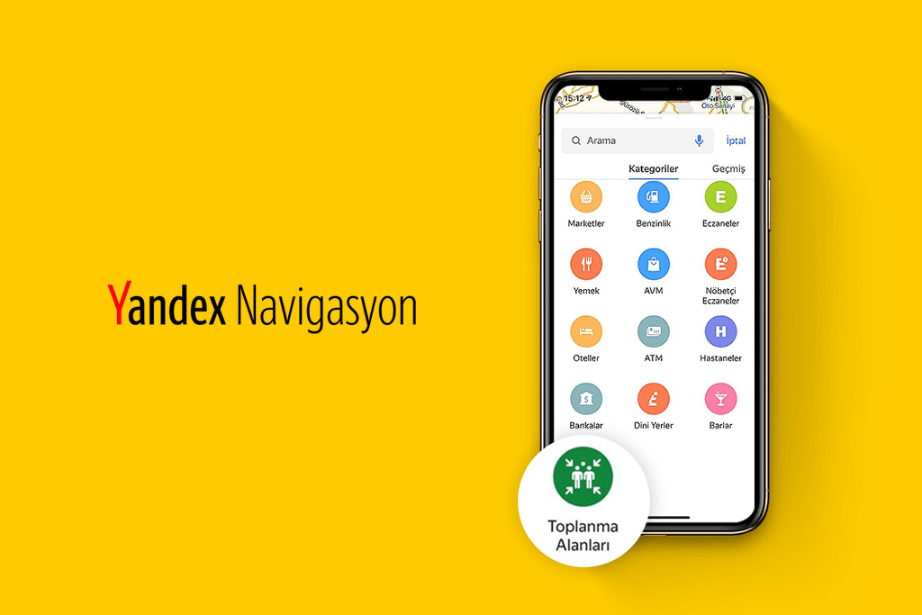yandex navigasyon deprem toplanma alanları