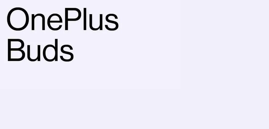 OnePlus Buds kablosuz kulaklığın tanıtım tarihi belli oldu