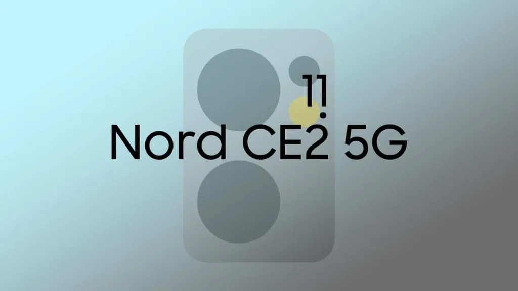OnePlus Nord CE2 5G’nin çıkış tarihi için somut ipucu