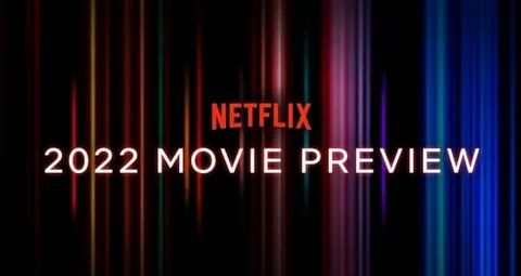 Netflix 2022’de en az 70 yeni film yayınlayacak