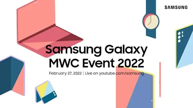 Samsung MWC 2022 etkinliğinin tarihini duyurdu