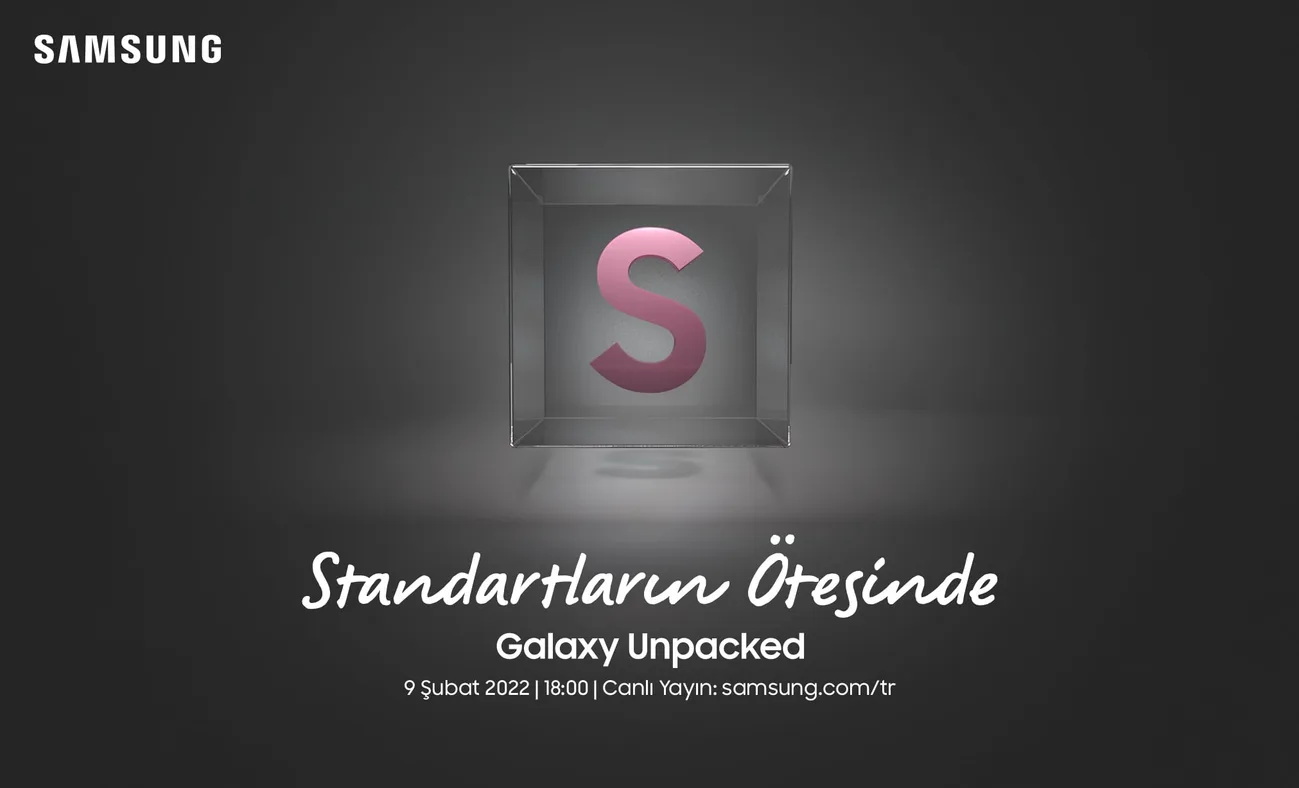 Samsung Unpacked etkinliği saat kaçta ve nasıl izlenir?