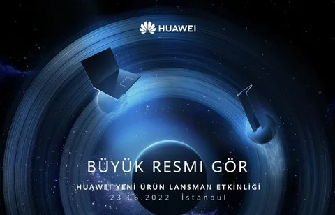 Huawei İstanbul’da düzenleyeceği Bölgesel Ürün Etkinliği’nde yeni ürünlerini tanıtacak