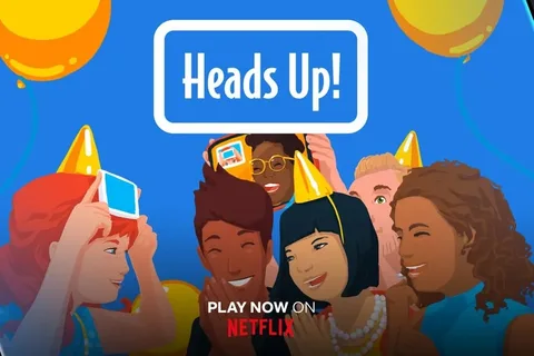 Netflix Games’in en yeni üyesi Heads Up! oldu