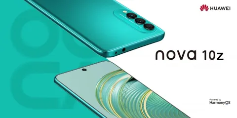Huawei Nova 10z tanıtıldı: 64 MP ana kamera, 6.6 inç ekran