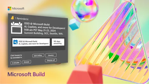 Microsoft Build 2024 tarihi ve yeri belli oldu