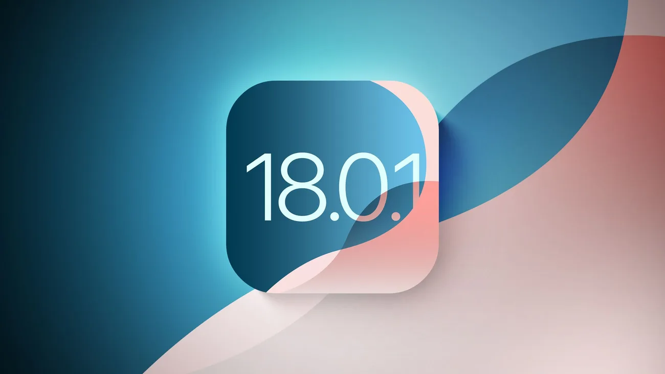 Apple, iOS 18.0.1 ve iPadOS 18.0.1 güncellemelerini yayınladı