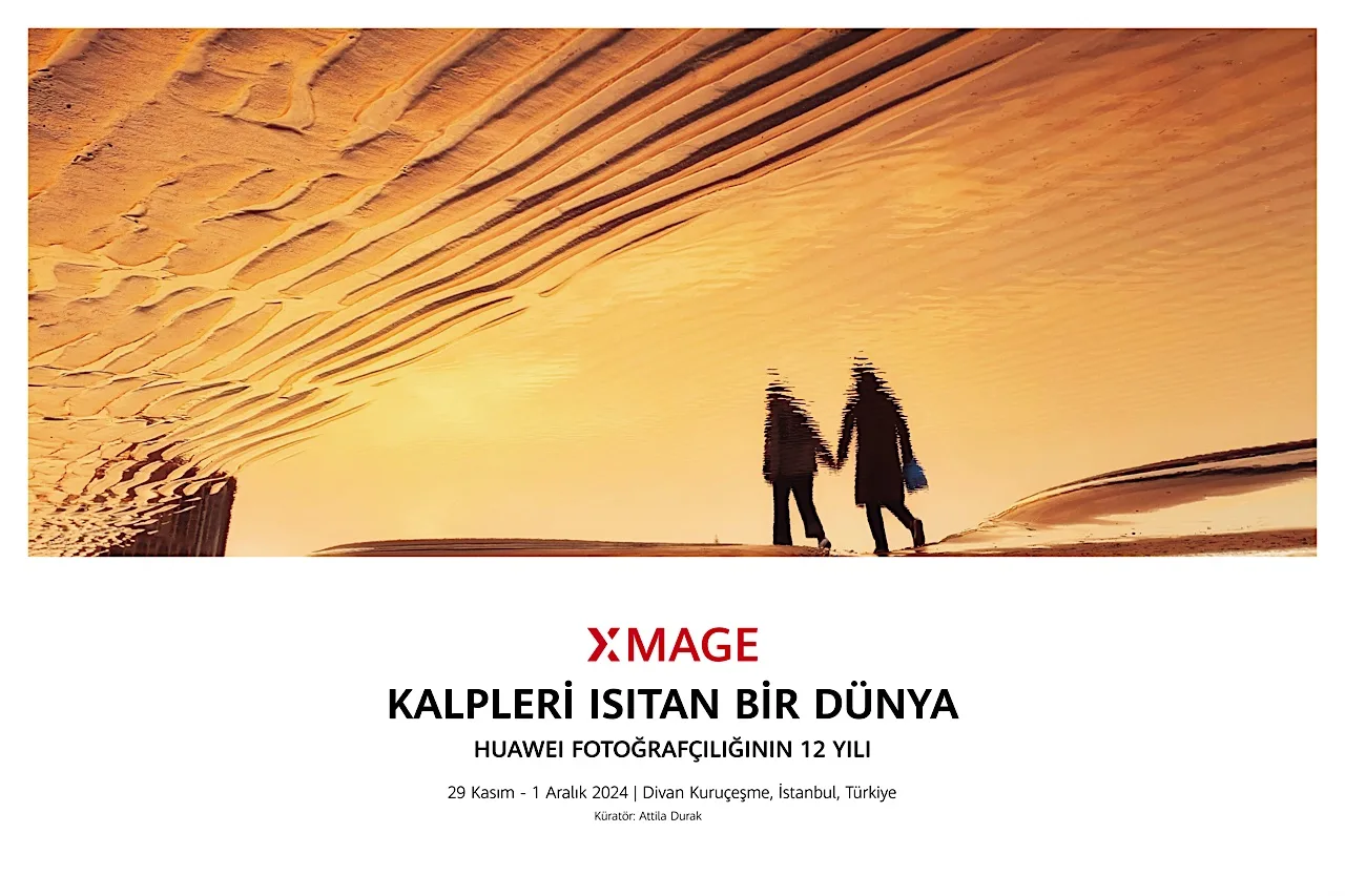 Huawei XMAGE Fotoğrafçılık Sergisi İstanbul’da sanatseverlerle buluşuyor