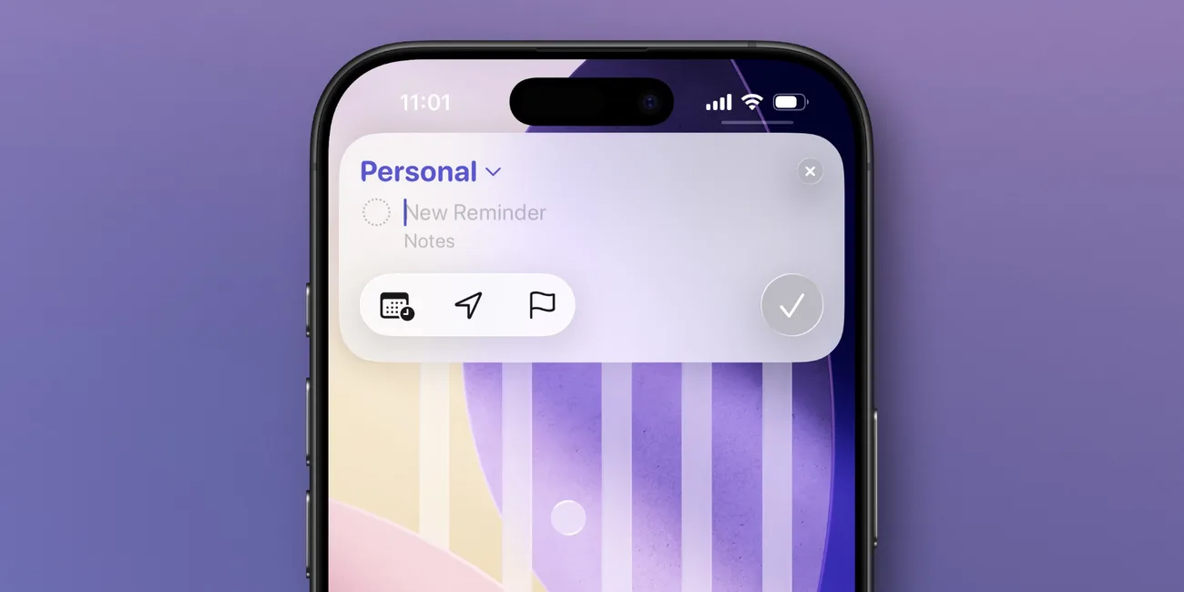 iOS 26 ile Anımsatıcılar artık uygulamayı açmadan kullanılabilecek