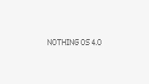 Nothing, Android 16 tabanlı Nothing OS 4.0 için ilk adımı attı