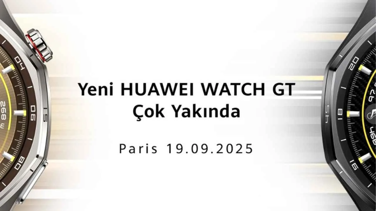 Huawei Watch GT 6 serisi 19 Eylül’de Paris’te tanıtılacak