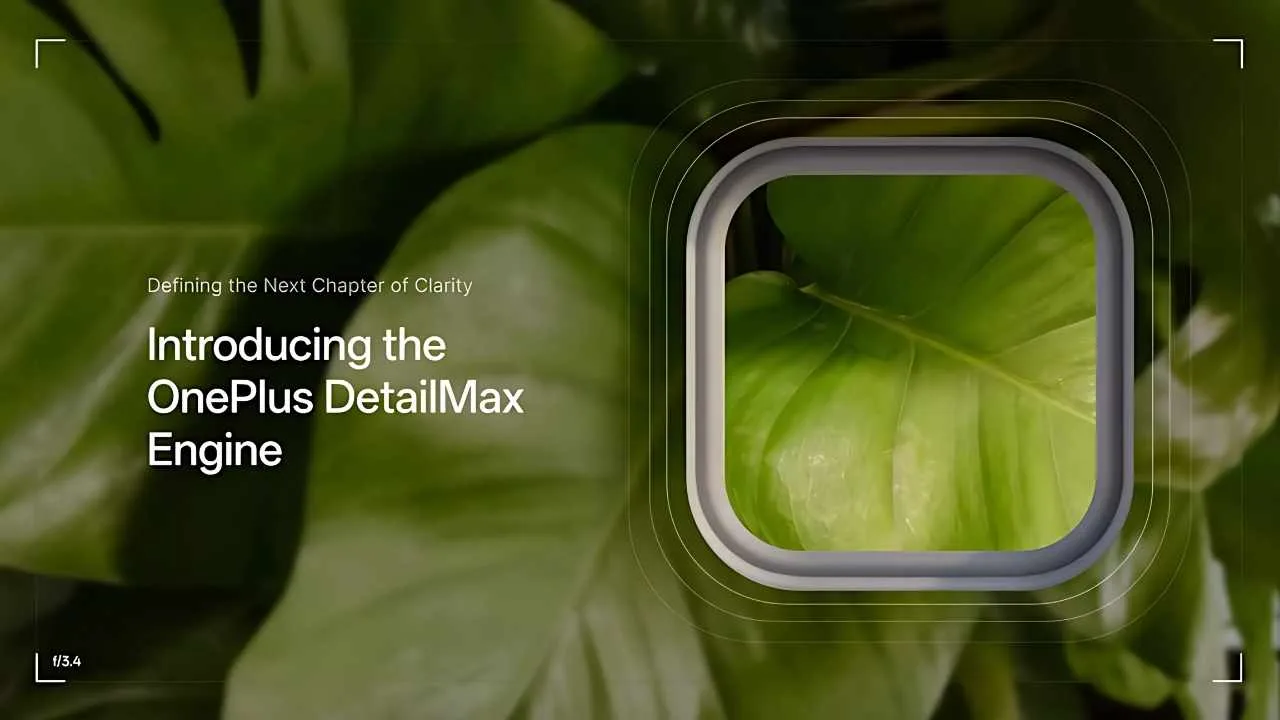 OnePlus ve Hasselblad iş birliği sona erdi, yeni DetailMax Engine duyuruldu