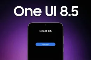 One UI 8.5 güncellemesi ilk Galaxy modellerine ulaşıyor