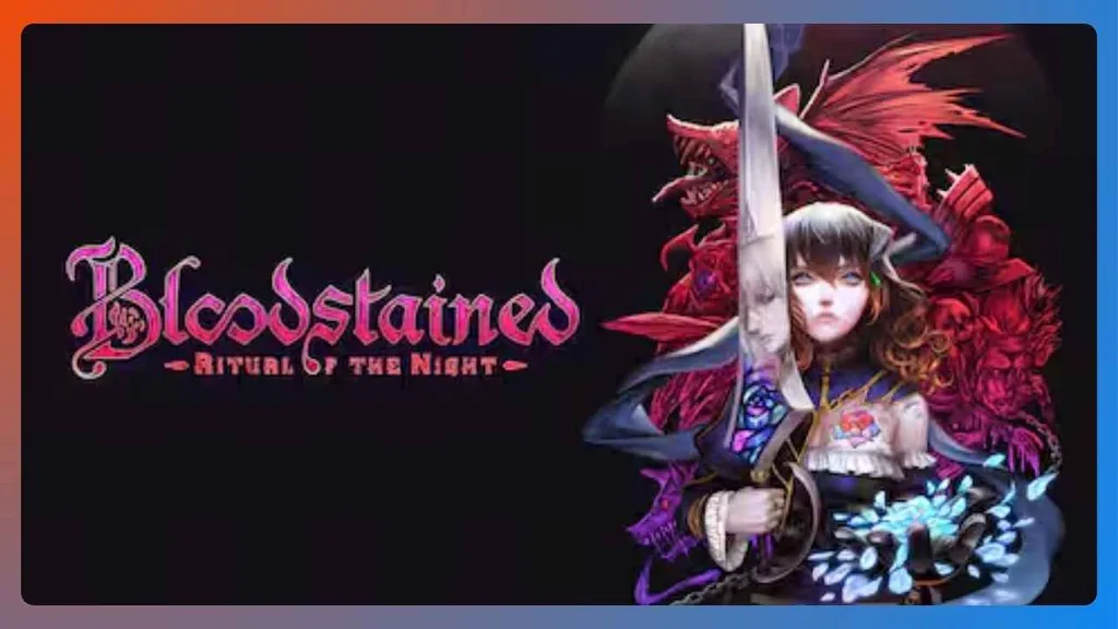 Epic Games Store, 1.048 TL’lik Bloodstained’i Ücretsiz Açtı