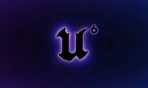 Unreal Engine 6 için ilk detaylar geldi