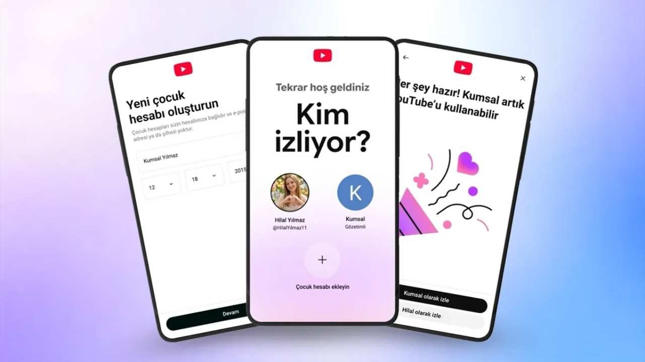 YouTube çocuk hesapları Türkiye’de ebeveynlere açıldı