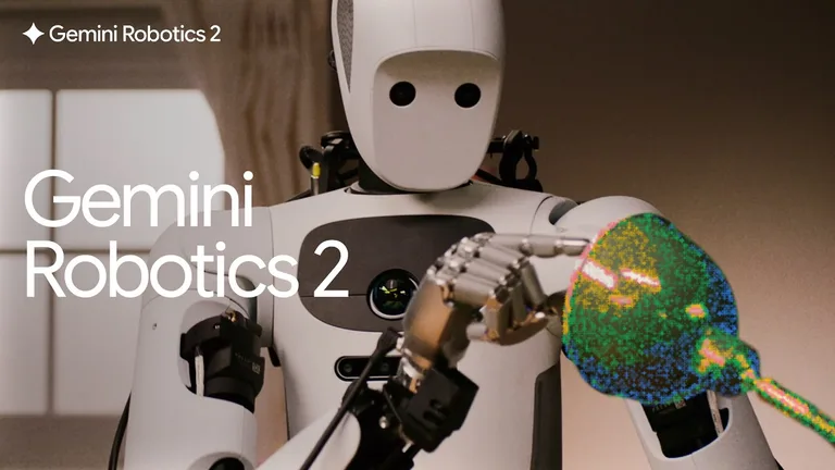 Google Gemini Robotics 2 robotlara parmak ucu hassasiyeti kazandırıyor