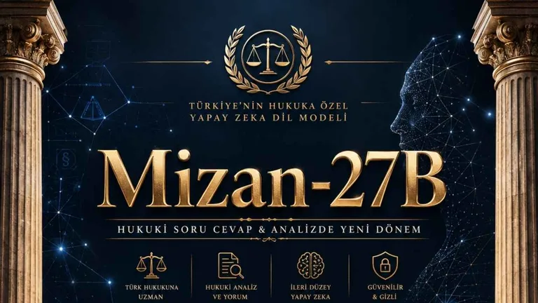 Mizan-27B Türk hukukunu bilen yerli yapay zekâyı bilgisayarlara taşıyor