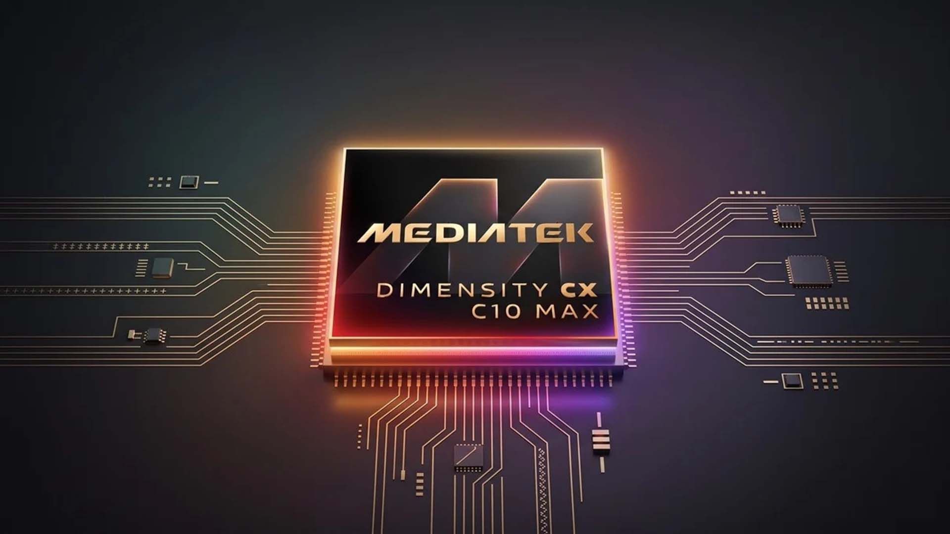 MediaTek Dimensity CX C10 Max işlemcisini tanıttı