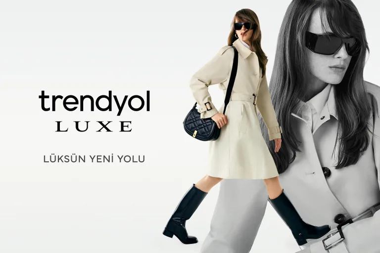 Trendyol Luxe, 400’den fazla markayla mobil uygulamada açıldı